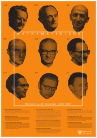 Miniaturka plakatu "Matematycy wrocławscy 1945-2017": portrety dziewięciu wrocławskich matematyków na pomarańczowym tle.