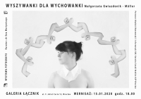 Plakat informujący o wernisażu, a na nim artystka otoczona wianuszkiem rąk.